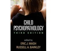 Child Psychopathology, Third Edition
