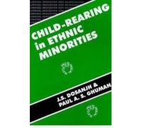 Child-Rearing in Ethnic Minorities (Bilingual Education & Bilingualism)