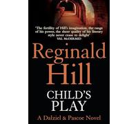 Child’s Play: Book 9 (Dalziel & Pascoe)