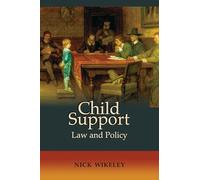 Child Support: Law and Policy