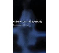 Child Victims of Homicide