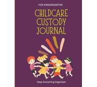 Childcare custody journal 2026 - Expenses, Communication, and visitation, Adresses, Phone Numbers, Parent's numbers, Start/End Date, Evidence Log, Notes....- 8.5"x11" , Support your child