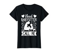 Childcare Provider Need Babysitter Call Me Daycare T-Shirt
