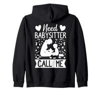 Childcare Provider Need Babysitter Call Me Daycare Zip Hoodie