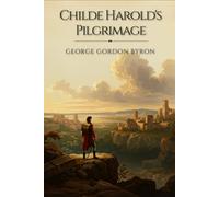 Childe Harold's Pilgrimage