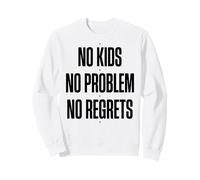 Childfree By Choice No Regrets Sweatshirt