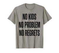 Childfree by Choice No Regrets T-Shirt