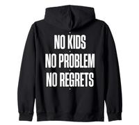Childfree By Choice No Regrets Zip Hoodie