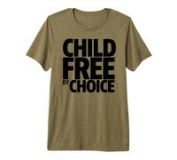 Childfree by Choice Not Childless Premium T-Shirt