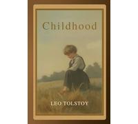 Childhood: A Tender Portrait of Memory, Innocence, and the Awakening of the Human Spirit