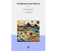 Childhood and Nature (Classic Bundles)