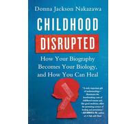 Childhood Disrupted