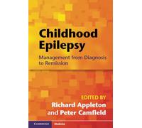 Childhood Epilepsy: Management from Diagnosis to Remission