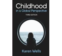 Childhood in a Global Perspective