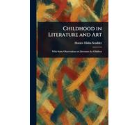 Childhood in Literature and Art