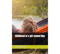 Childhood of a girl named Nga