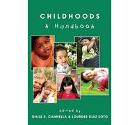 Childhoods: A Handbook: 42 (Rethinking Childhood)