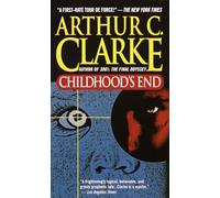 Childhood's End: A Novel