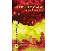 Childhood's End (S.F. MASTERWORKS)