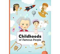 Childhoods of Famous People