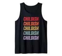 Childish Tank Top