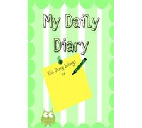Childminder 0-3 Years A5 My Daily Diary- Unisex