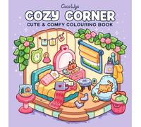 Children & Adults Cozy Corner: A Calm and Comforting Colouring Book for All Ages | Relaxing Designs for Stress Relief, Mindfulness & Creativity