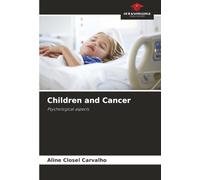 Children and Cancer: Psychological aspects