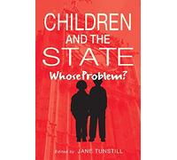 Children and the State: Whose Problem?