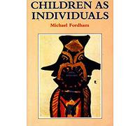 Children as Individuals