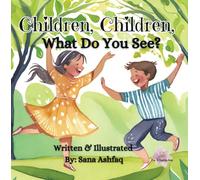 Children, Children, What Do You See? | A Beautiful Storybook About Diversity, Inclusion & Dreams