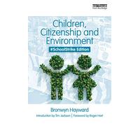 Children, Citizenship and Environment: #SchoolStrike Edition