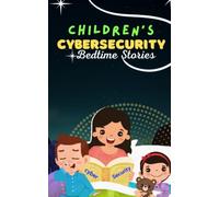 Children Cybersecurity Bedtime Stories