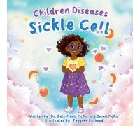 Children Diseases: Sickle Cell