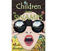 Children from the Swamps