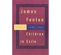 CHILDREN IN EXILE: Poems 1968-1984