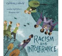 Children in Our World: Racism and Intolerance