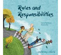 Children in Our World: Rules and Responsibilities
