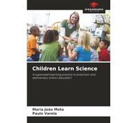 Children Learn Science: A supervised teaching practice in preschool and elementary school education