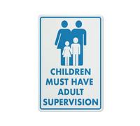 Children Must Have Adult Supervision Blue Sign Warning Sticker-Security Sign Outdoor Sign 12 X 8 Inches