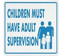 Children Must Have Adult Supervision Sign Metal Signs 12X12 Inch Sign Outdoor Signs Aluminum 8X12 Inch Uv Ink Printed For House And Business