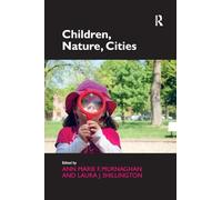 Children, Nature, Cities
