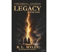 Children of Adaban Legacy Book One: Reawakened Edition