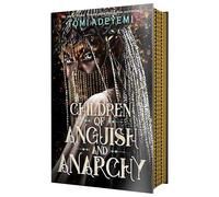 Children of Anguish and Anarchy (Legacy of Orisha) - Hardback NEW Adeyemi, Tomi