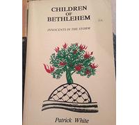 Children of Bethlehem: Innocents in the Storm