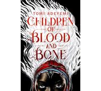 Children of Blood and Bone