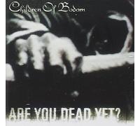 Children of Bodom - Are You Dead Yet? [Clean] [Us Import]