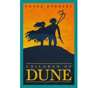 Children Of Dune: The Third Dune Novel by Frank Herbert | Paperback | 2021
