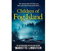 Children of Fog Island: From the international bestselling author comes the dramatic third book in the Fog Island Trilogy, set in a modern-day cult: Book 3