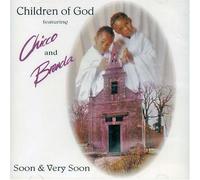Children of God - Soon & Very Soon
